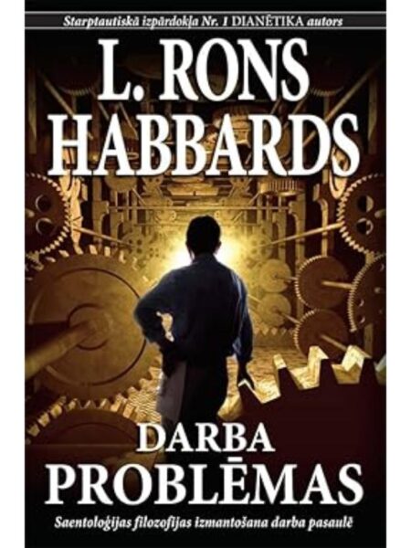 PROBLEMAS DEL TRABAJO, LOS