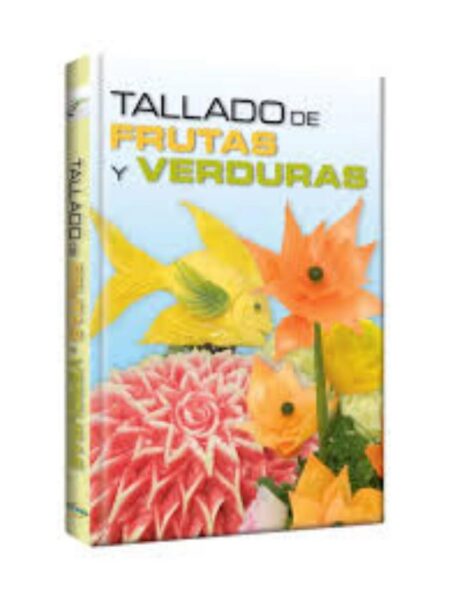 TALLADO DE FRUTAS Y VERDURAS