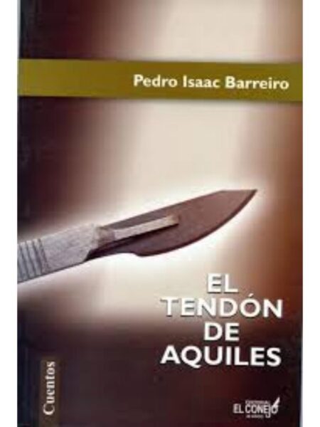 TENDÓN DE AQUILES, EL