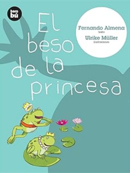BESO DE LA PRINCESA, EL