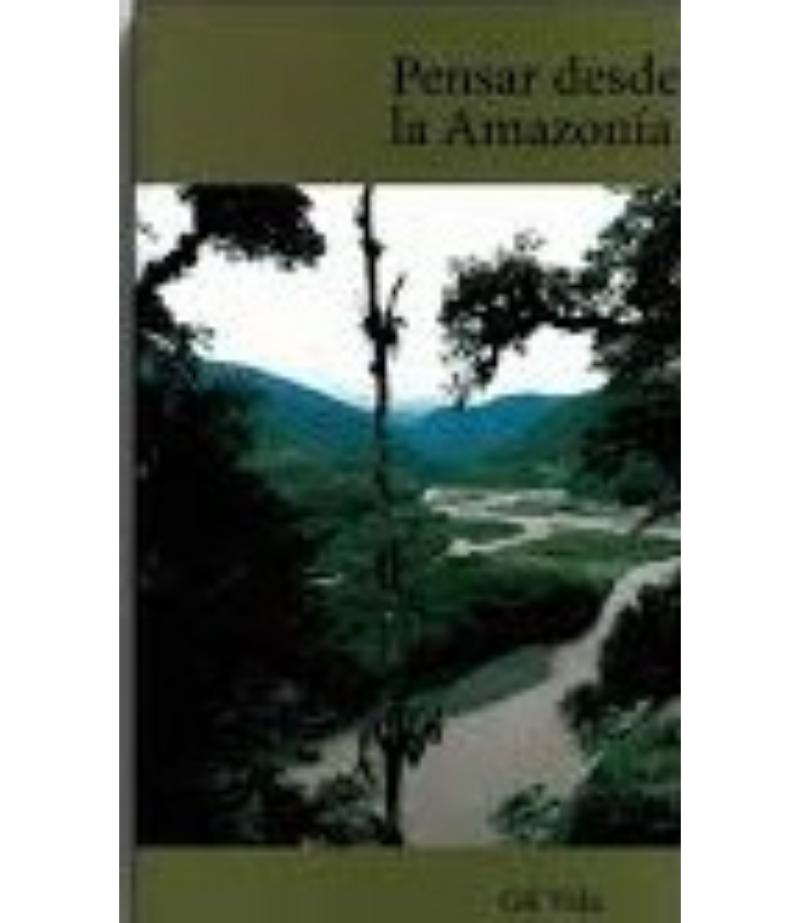PENSAR DESDE LA AMAZONÍA