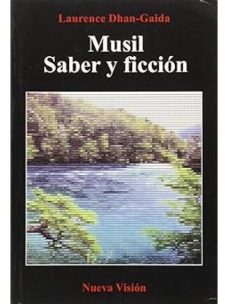 MUSIL. SABER Y FICCIÓN