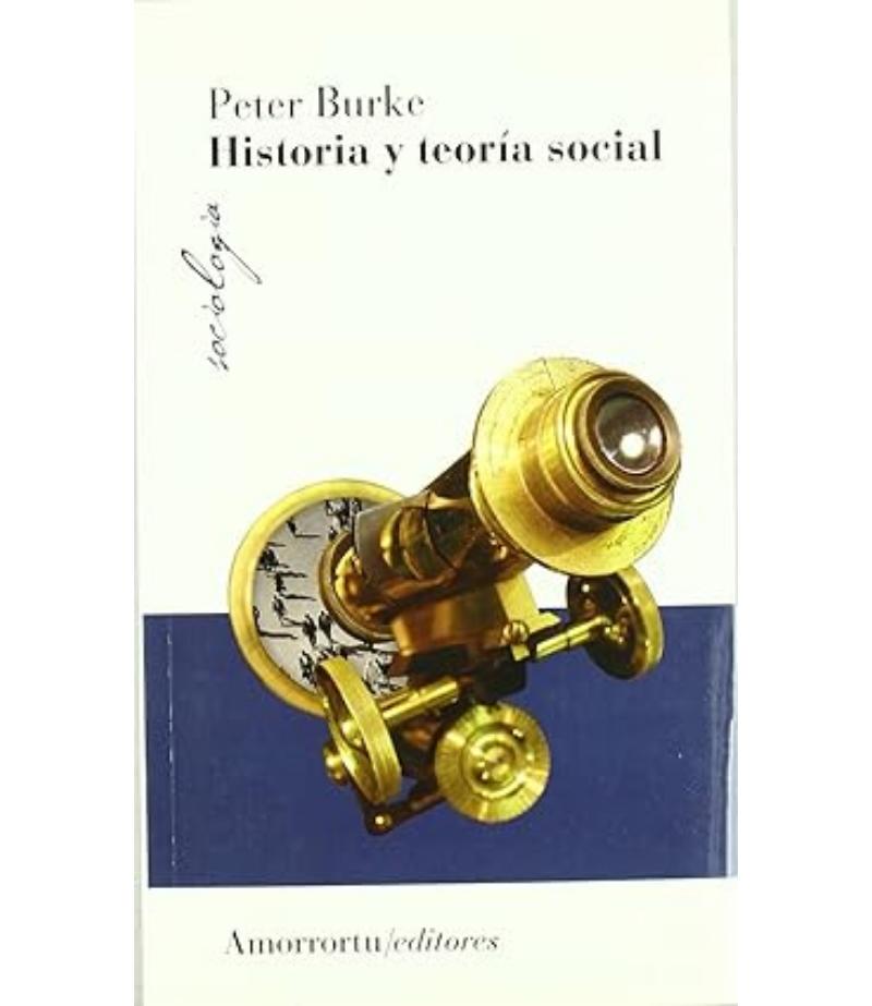 HISTORIA Y TEORÍA SOCIAL