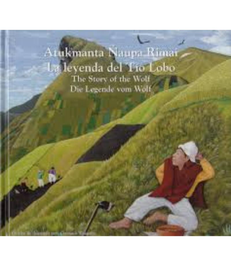 LA LEYENDA DEL TÍO LOBO -CUATRILINGUE- QUI-ESP-ING-FRA