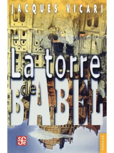 TORRE DE BABEL, LA