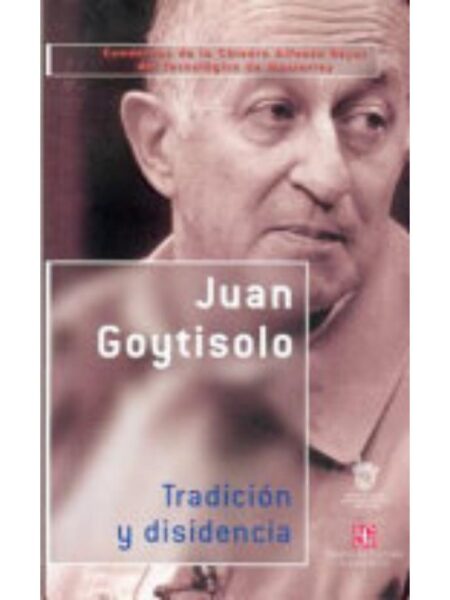 TRADICIÓN Y DISIDENCIA