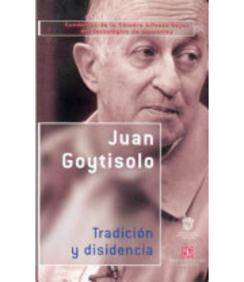 TRADICIÓN Y DISIDENCIA