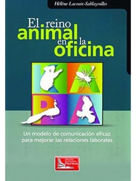 EL REINO ANIMAL EN LA OFICINA