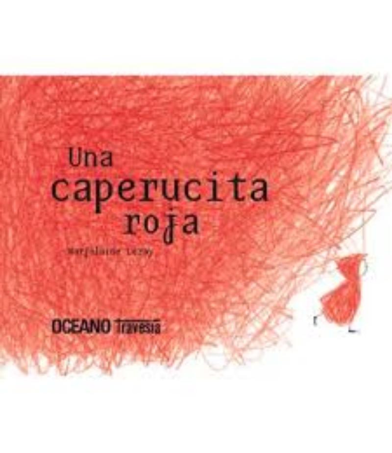 UNA CAPERUCITA ROJA