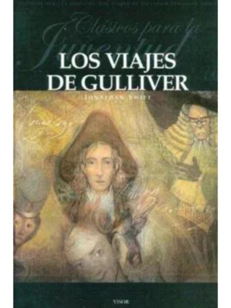 LOS VIAJES DE GULLIVER -CLÁSICOS PARA LA JUVENTUD-