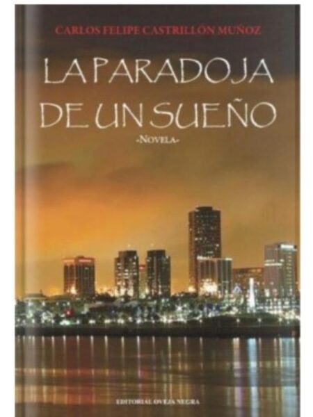 LA PARADOJA DE UN SUEÑO