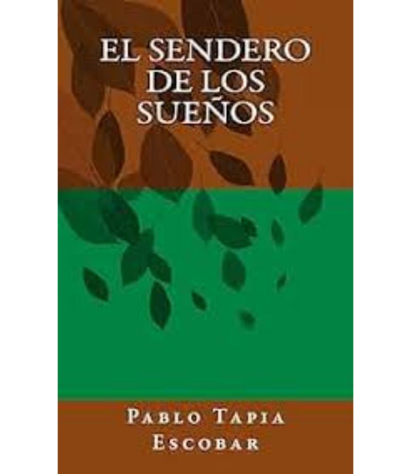SENDERO DE ?LOS SUEÑOS, EL