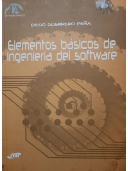ELEMENTOS BÁSICOS DE LA INGENIERIA DEL SOFTWARE