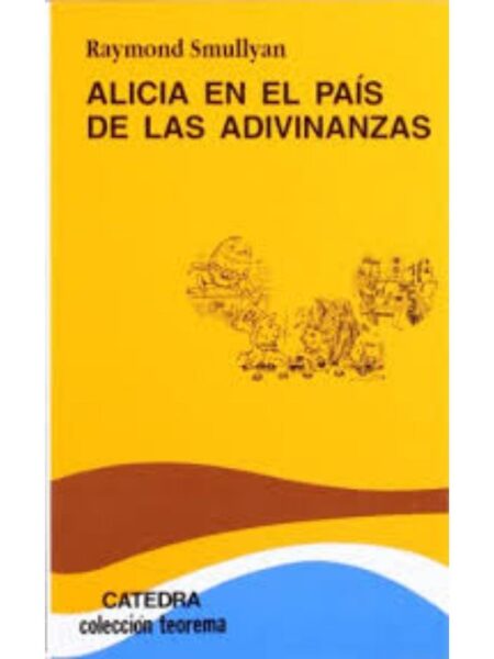 ALICIA EN EL PAÍS DE LAS ADIVINAZAS