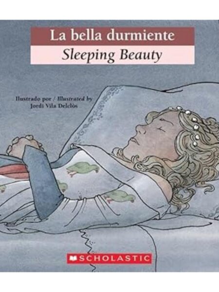 LA BELLA DURMIENTE/SLEEPING BEAUTY