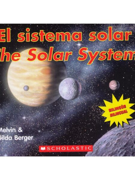 EL SISTEMA SOLAR/THE SOLAR SYSTEM
