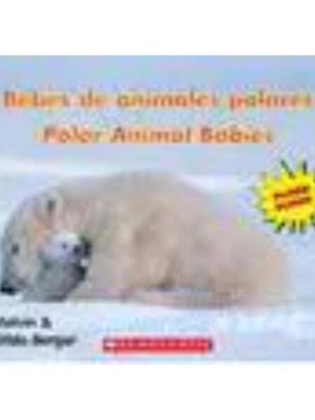 BEBES DE ANIMALES POLARES/POLAR ANIMALS BABIES