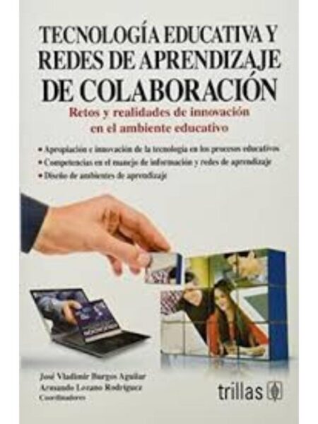 TECNOLOGÍA EDUCATIVA Y REDES DE APRENDIZAJE DE COLABORACIÓN