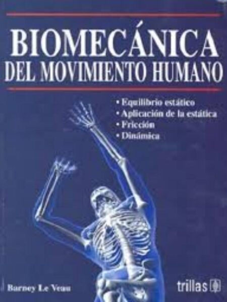 BIOMECÁNICA DEL MOVIMIENTO HUMANO