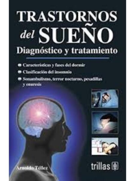 TRASTORNOS DEL SUEÑO. DIAGNÓSTICO Y TRATAMIENTO
