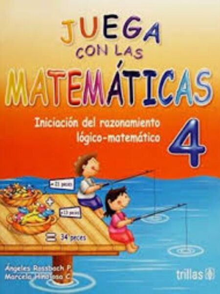 JUEGA CON LAS MATEMÁTICAS 4
