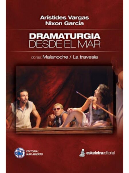 DRAMATURGIA DESDE EL MAR