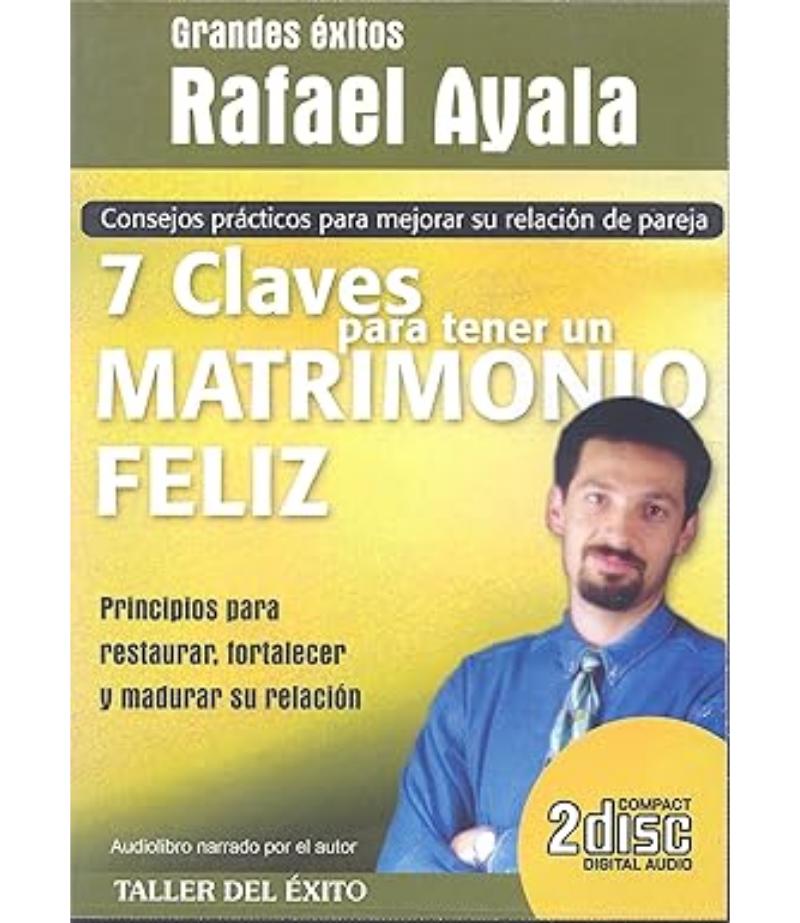 7 CLAVES PARA TENER UN MATRIMONIO FELIZ -AUDILIBRO-