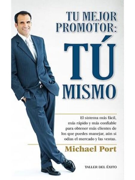 TU MEJOR PROMOTOR: TÚ MISMO