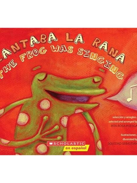 CANTABA LA RANA - THE FROG WAS SINGING