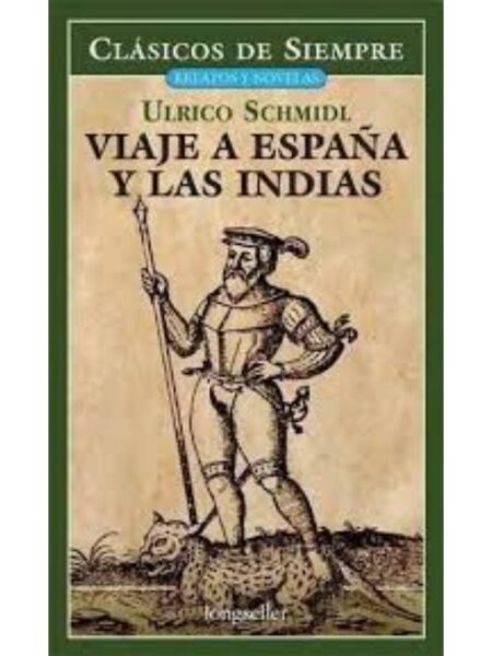 VIAJE A ESPAÑA Y LS INDIAS