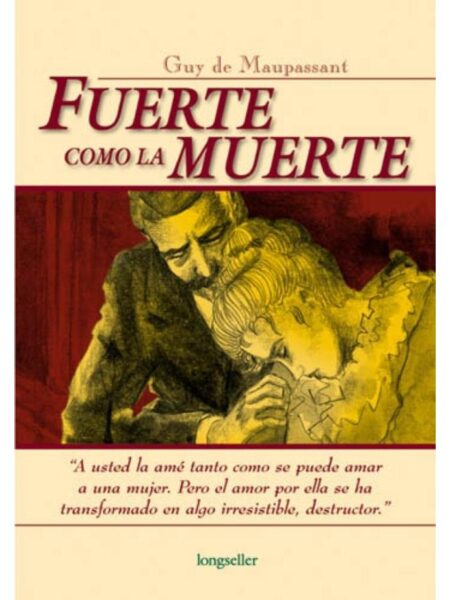 FUERTE COMO LA MUERTE