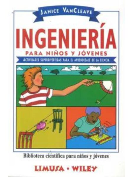 INGENIERÍA PARA NIÑOS Y JÓVENES