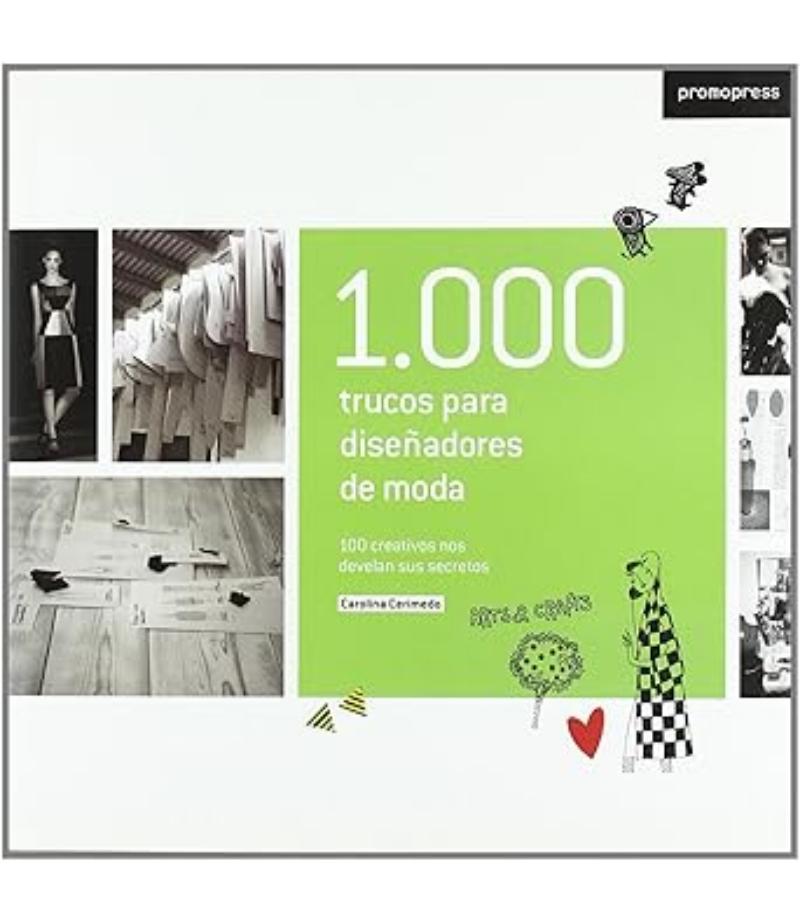 1000 TRUCOS PARA DISEÑADORES DE MODA