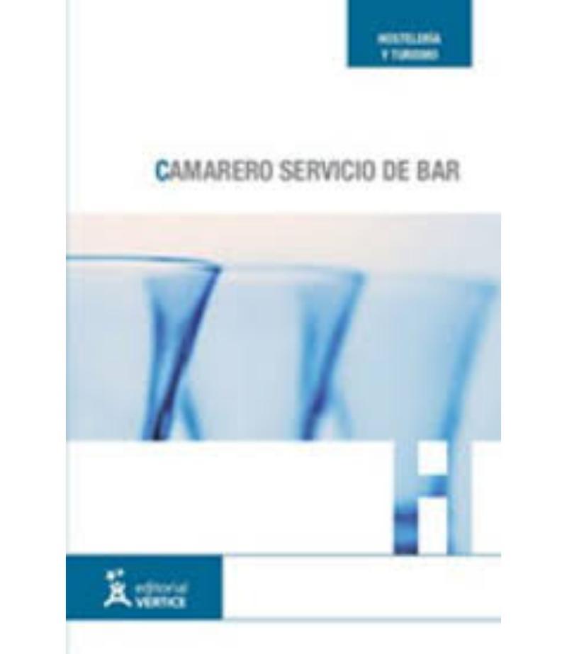 CAMARERO SERVICIO DE BAR VOL II