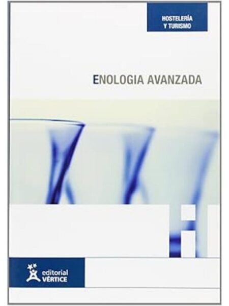 ENOLOGÍA AVANZADA 2 TOMOS