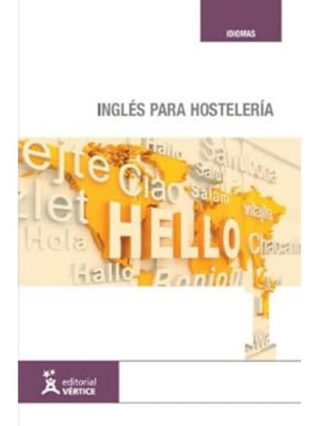 INGLÉS PARA HOSTELERÍA + CD
