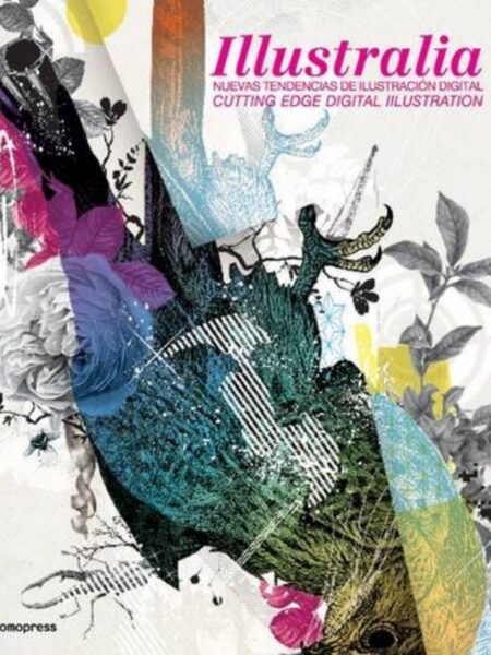 ILLUSTRALIA. NUEVAS TENDENCIAS DE ILUSTRACIÓN DIGITAL