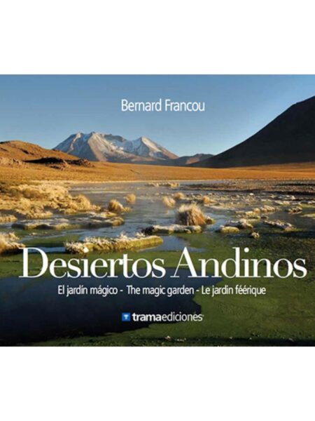 DESIERTOS ANDINOS