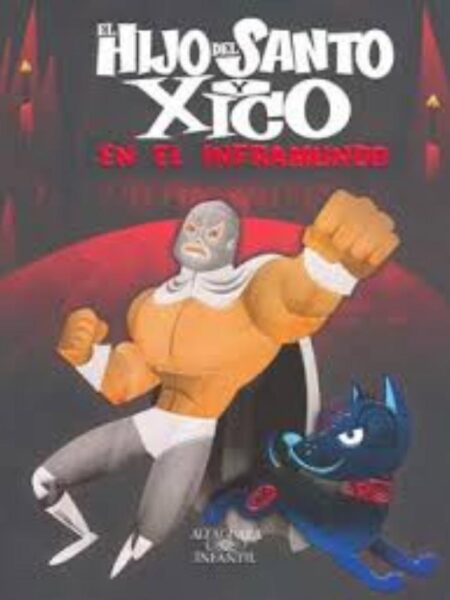 HIJO DEL SANTO Y XICO EN EL INFRAMUNDO