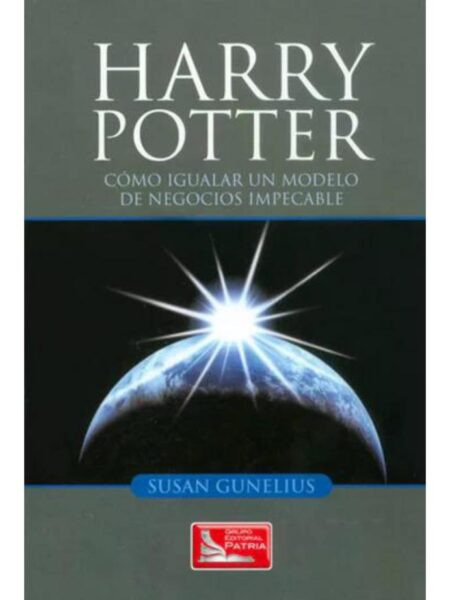 HARRY POTTER COMO IGUALAR UN MODELO DE NEGOCIOS IMPECABLE