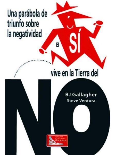 EL SÍVIVE EN LA TIERRA DEL NO -LA PARÁBOLA DE TRIUN SOBRE LA NEGATIVIDAD-