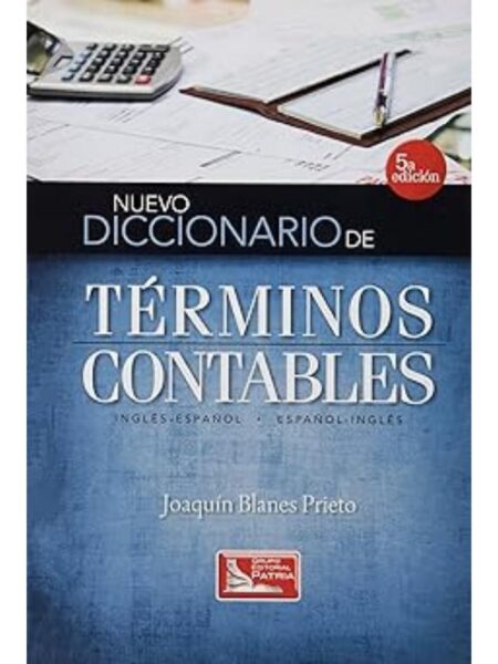 NUEVO DICCIONARIO DE TÉRMINOS CONTABLES
