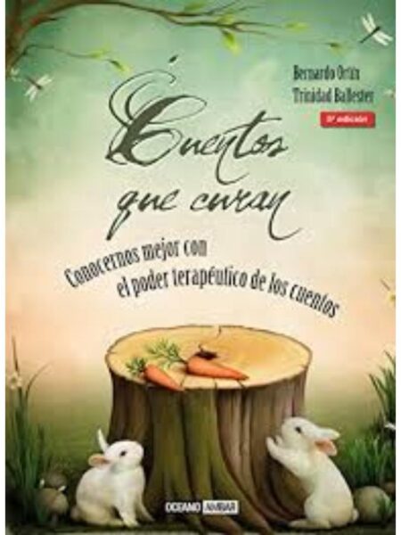 CUENTOS QUE CURAN, ÉRASE UNA VEZ LA VIDA