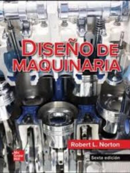 DISEÑO DE MAQUINARIA 6ED