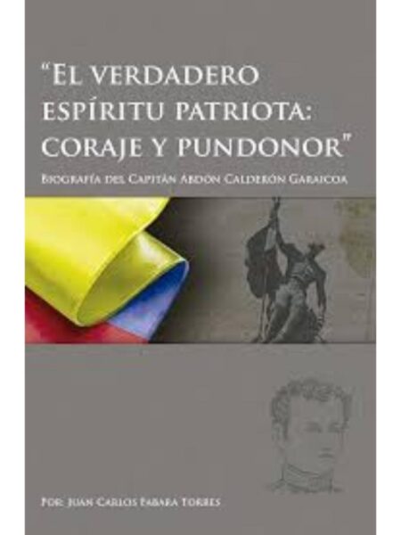 EL VERDADERO ESPÍRITU PATRIOTA -CORAJE Y PUNDONOR-
