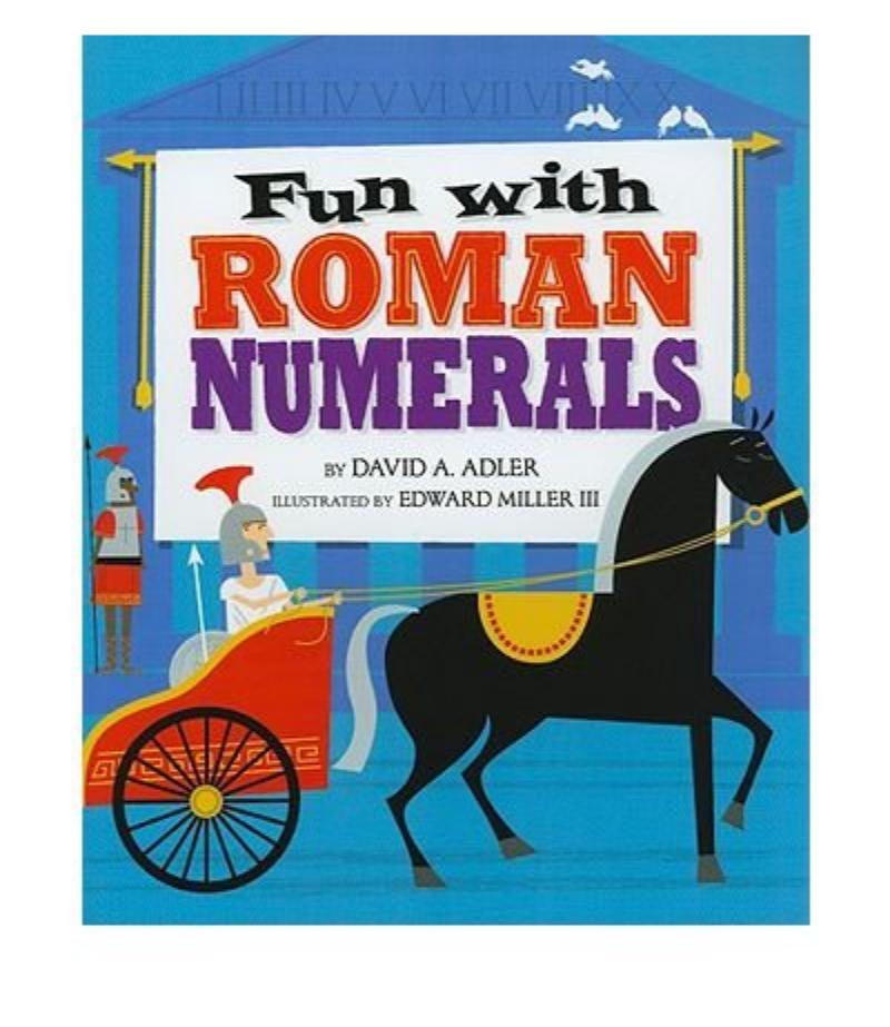 FUN WITH ROMAN NUMERALS