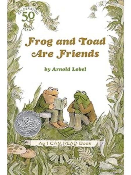 FROG AND TOAD ARE FRIENDS