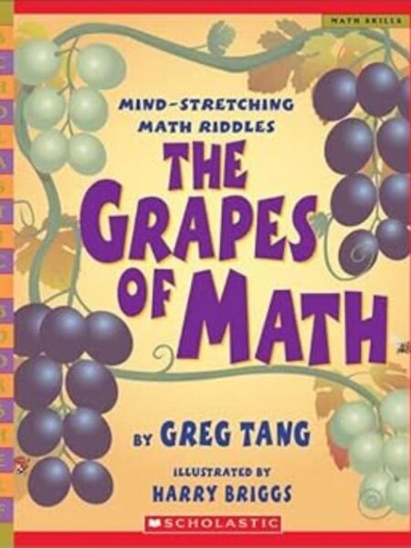 THE GRAPES OF MATH