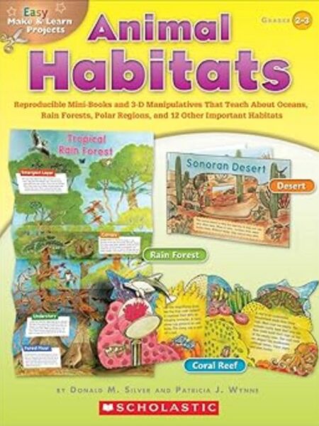 ANIMAL HABITATS -EASY MAKE & LEARN PROJECTS-