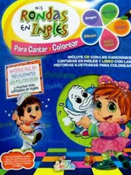 MIS RONDAS EN INGLÉS  PARA CANTAR Y COLOREAR + CD